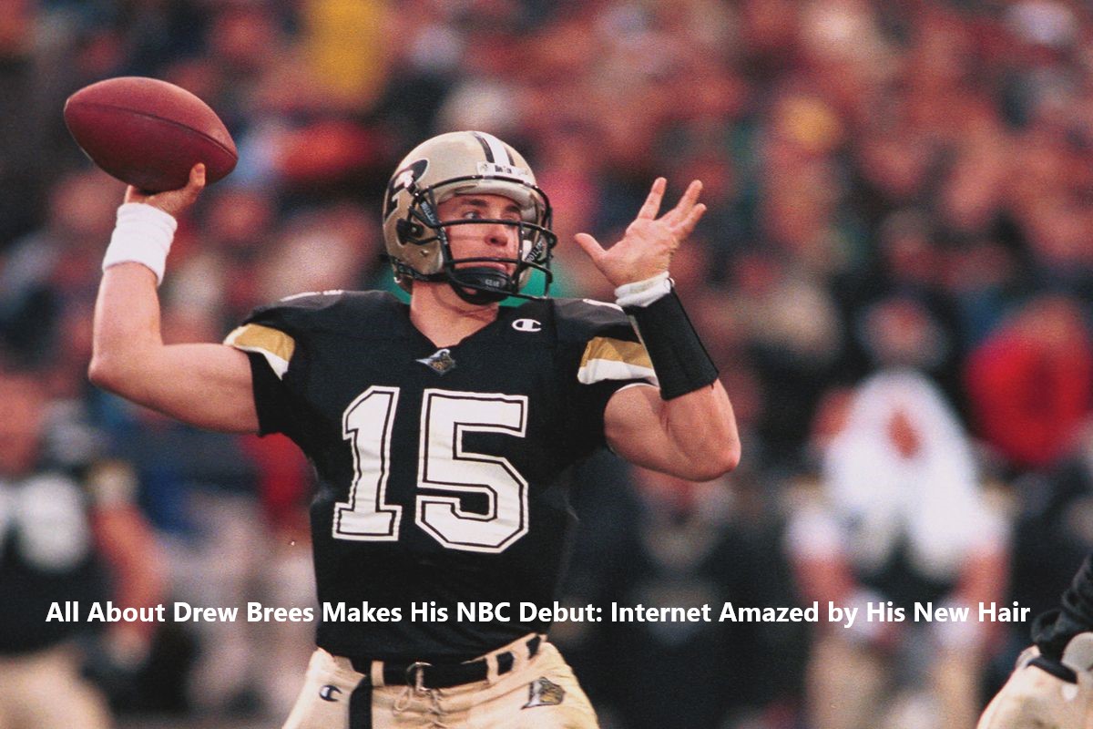 All About Drew Brees Makes His NBC Debut: Internet Amazed by His New Hair